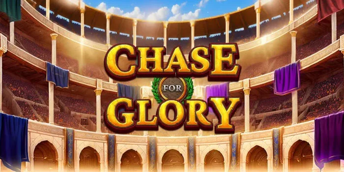 Chase-For-Glory-Panduan-Lengkap-Slot-Online-Untuk-Menang-Besar