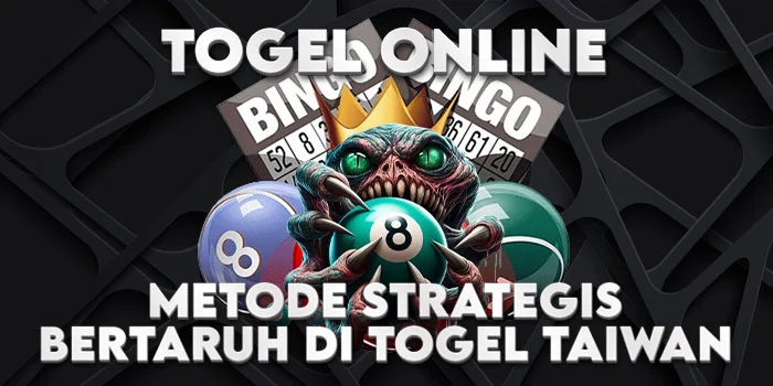 Metode-Strategis-Bertaruh-di-Togel-Taiwan