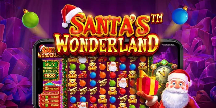 Santa's-Wonderland-Slot-Online-Terbaru-yang-Memberikan-Kemenangan-Terbesar!