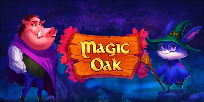 Slot Magic Oak - Petualangan Mistis Menuju Kemenangan Besar